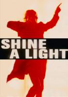 Shine A Light